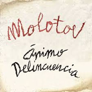 Disco Ánimo Delincuencia de Molotov