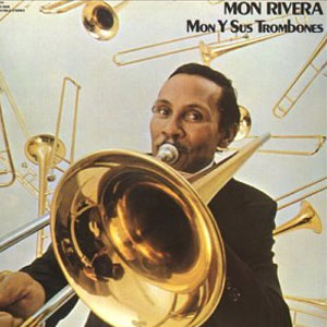 Disco Mon Y Sus Trombones de Mon Rivera