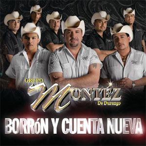Disco Borrón Y Cuenta Nueva de Montez de Durango