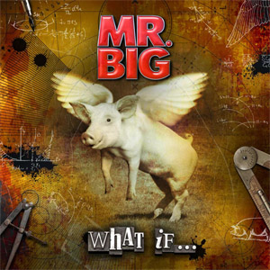 Disco What If... de Mr. Big