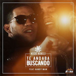 Disco Te Andaba Buscando de Mucho Manolo
