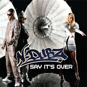 Álbum Say It's Over de N Dubz