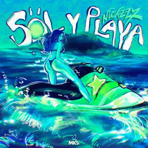 Disco Sol y Playa de Nickzzy