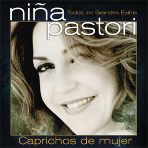 Disco Caprichos De Mujer de Niña Pastori