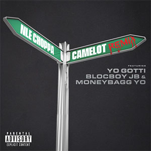 Disco Camelot (Remix) de NLE Choppa