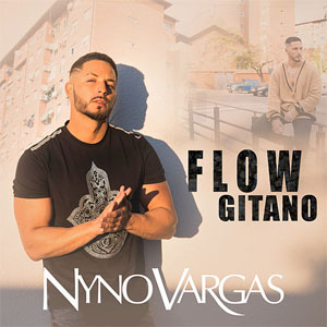 Disco Flow Gitano de Nyno Vargas