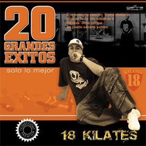 Disco 20 Grandes Éxitos de 18 Kilates