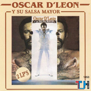 Disco Oscar y Su Salsa Mayor de Oscar D' León