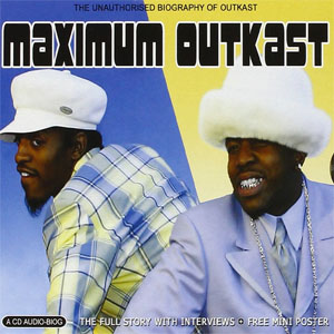Disco Maximum  de Outkast