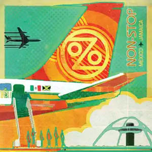 Disco Non-Stop: México to Jamaica de Ozomatli