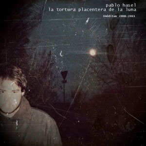 Disco La Tortura Placentera de La Luna de Pablo Hasél