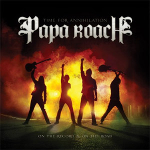 Disco Time For Annihilation de Papa Roach