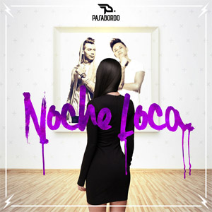 Disco Noche Loca de Pasabordo