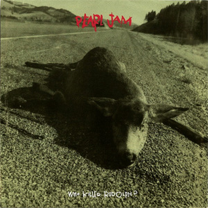 Disco Who Killed Rudolph? de Pearl Jam