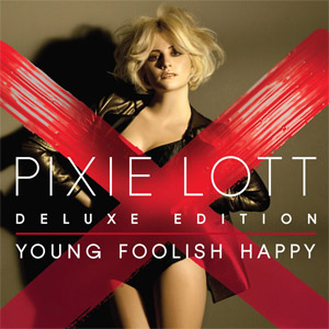 Disco Young Foolish Happy (Deluxe Edition)  de Pixie Lott