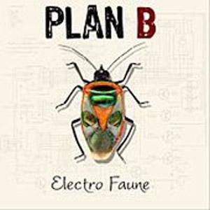 Disco Electro faune de Plan B
