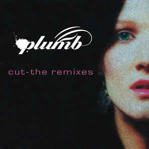 Disco Cut (The Remixes) de Plumb