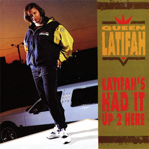 Disco Latifah's Had It Up 2 Here de Queen Latifah