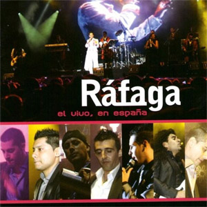 Disco En Vivo, En España de Ráfaga