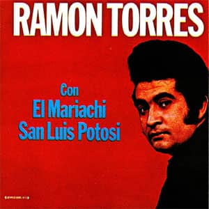 Disco Con El Mariachi San Luis Potosí de Ramón Torres