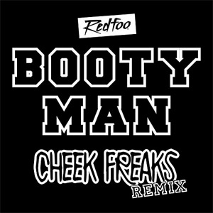 Disco Booty Man (Cheek Freaks Remix) de RedFoo