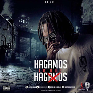 Disco Hagamos Lo Que Hagamos de Reke