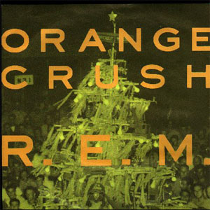 Disco Orange Crush de R.E.M.