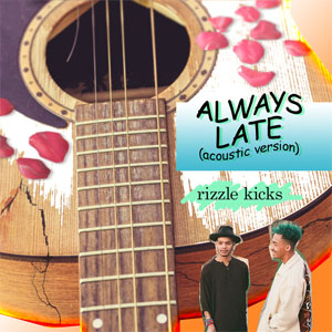 Disco Always Late (Acoustic) de Rizzle Kicks