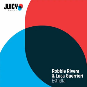 Disco Estrella de Robbie Rivera