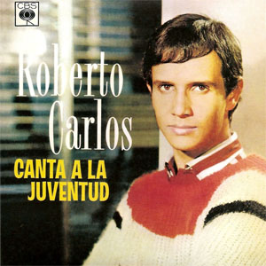 Disco Canta A La Juventud de Roberto Carlos