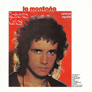 Disco La Montaña de Roberto Carlos