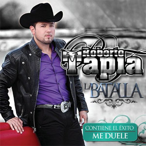 Disco La Batalla de Roberto Tapia