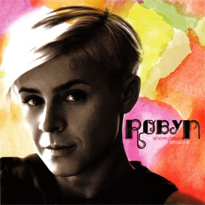 Disco The Cherrytree Sessions de Robyn