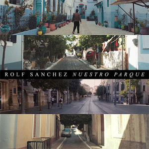 Disco Nuestro Parque de Rolf Sánchez