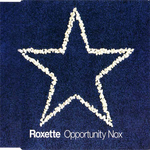 Disco Opportunity Nox de Roxette