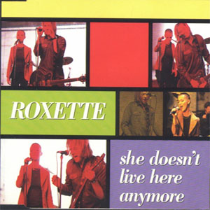 Disco She Doesn't Live Here Anymore de Roxette