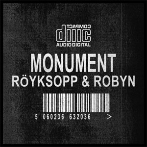 Disco Monument  de Royksopp