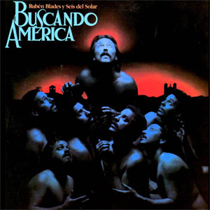 Disco Buscando A América de Rubén Blades