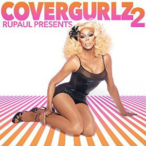Disco CoverGurlz 2 de Rupaul