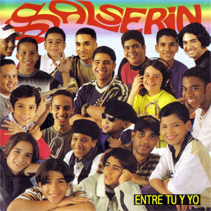 Disco Entre Tú Y Yo de Salserín