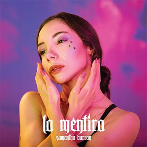 Disco La Mentira de Samantha Barrón
