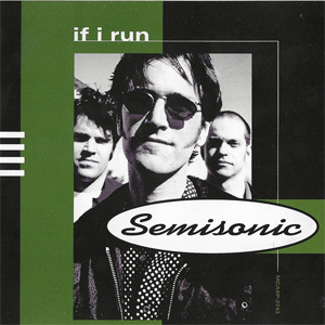 Disco If I Run de Semisonic