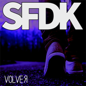 Disco Volver de S.F.D.K.