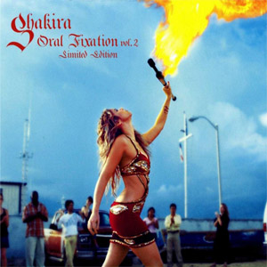 Disco Oral Fixation Volume 2 (Limited Edition) de Shakira