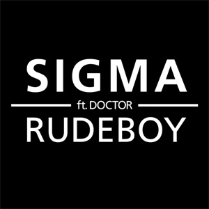 Disco Rudeboy de Sigma