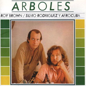 Disco Árboles de Silvio Rodríguez