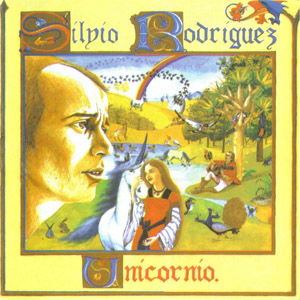 Disco Unicornio de Silvio Rodríguez