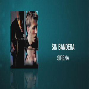 Disco Sirena de Sin Bandera