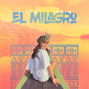 Disco El Milagro de Sixto Rein
