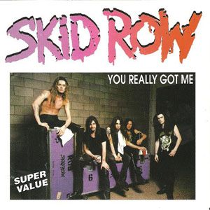 Disco You Really Got Me de Skid Row